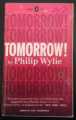 TOMORROW! PHILIP WYLIE 1961 POPULAR LIBRARY 1st EDITION PAPERBACK