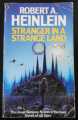 STRANGER IN A STRANGE LAND ROBERT A. HEINLEIN 1991 NEL 21st IMPRESSION PAPERBACK