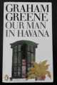 OUR MAN IN HAVANA GRAHAM GREENE 1979 PENGUIN PAPERBACK