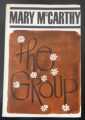 THE GROUP MARY McCARTHY 1964 THE BOOK CLUB 6th IMPRESSION HARDBACK