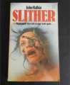 SLITHER JOHN HALKIN 1980 HAMLYN 1st EDITION PAPERBACK VINTAGE HORROR