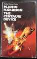 THE CENTAURI DEVICE M.JOHN HARRISON 1975 PANTHER 1st EDITION PAPERBACK