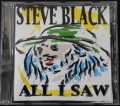 STEVE BLACK ALL I SAW 2006 BLACKWALL 0010IW