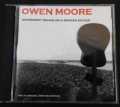 OWEN MOORE WINDSWEPT SONGS ON A BROKEN GUITAR 2010 PJO RECORDS PJO2010