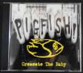 PIGFISH CREOSOTE THE BABY 1999 DELTA LOOP DLPR2002