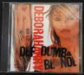 DEBORAH HARRY DEF, DUMB & BLONDE CHRYSALIS CDP 32 1650 2 REISSUE